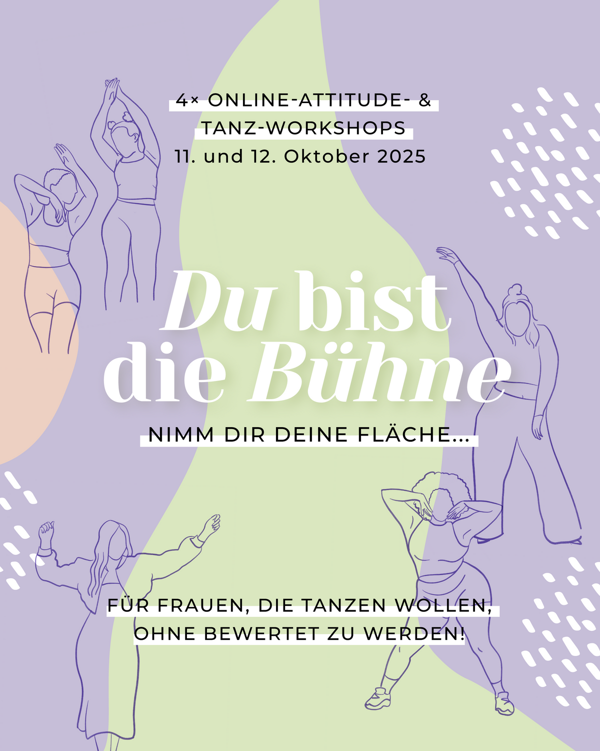 Tanz-Workshop: Du bist die Bühne