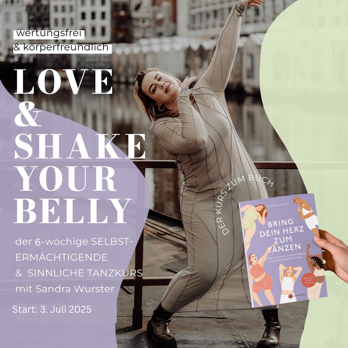 LOVE &amp; SHAKE YOUR BELLY ➡️ Dein 6-Wochen-Sinnliches-Attitude &amp; TanzErlebnis (Flexibel von zu Hause) + NEU: großes Finale, gemeinsames tanzen in Stuttgart am 09.August 2025
